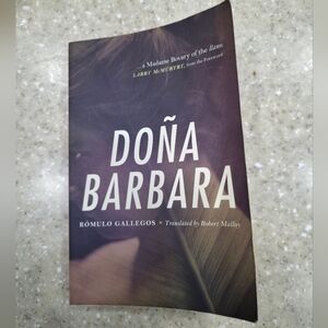 Doña Barbara by Rómulo Gallegos